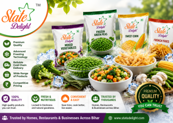 Why State Delight is the Best for Frozen Food Products in Bihar