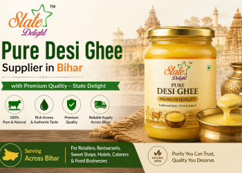 Pure Desi Ghee Supplier in Bihar with Premium Quality – State Delight