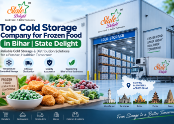 Top Cold Storage Company for Frozen Food in Bihar | State Delight
