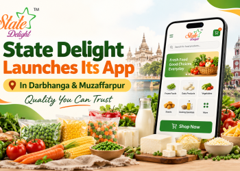 State Delight Launches Its App in Darbhanga & Muzaffarpur – Quality You Can Trust